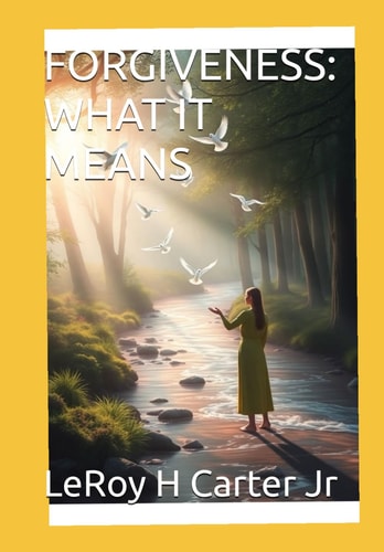 Forgiveness What It Means