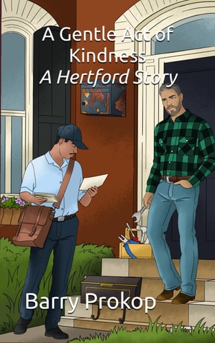 A Gentle Act of Kindness A Hertford Story