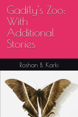 Gadfly's Zoo With Additional Stories