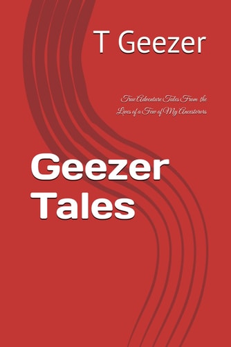 Geezer Tales