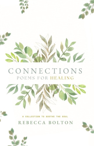 Connections A Poetry Collection