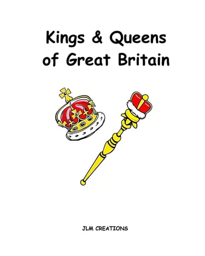 Kings and Queens of Britain