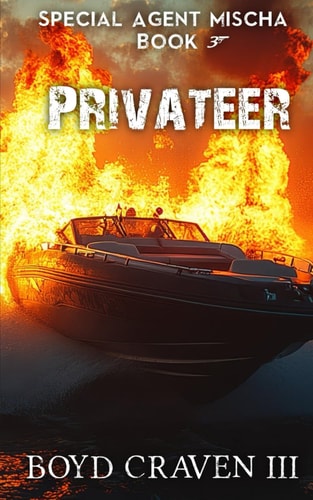 Privateer Special Agent Mischa Book 3