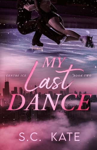 My Last Dance (The Centre Ice series)