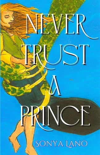 Never Trust a Prince