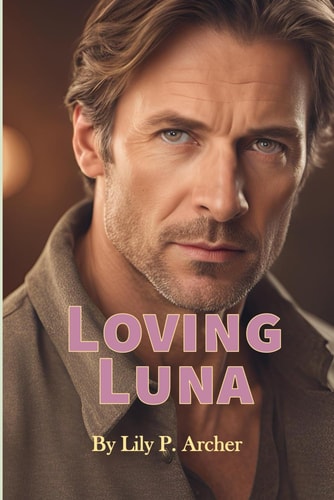 Loving Luna Luna and Caleb