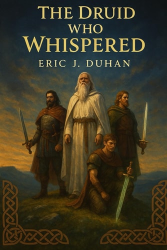 The Druid who Whispered
