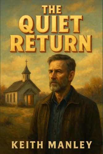 The Quiet Return