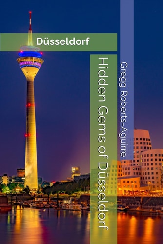 Hidden Gems of Düsseldorf Panache Düsseldorf
