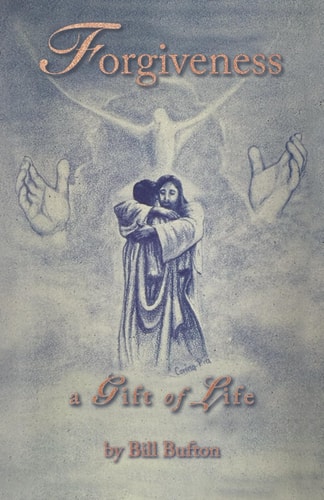 Forgiveness A Gift of Life