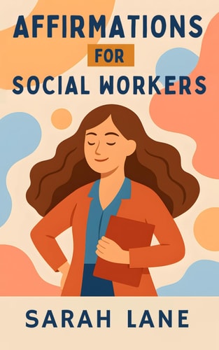 Affirmations for Social Workers