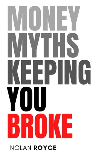 Money Myths Keeping You Broke