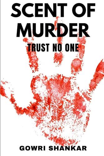 Scent of Murder Trust No One