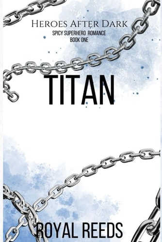 Heroes After Dark Titan