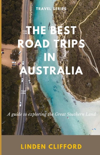 The Best Road Trips in Australia Discover the Best Places to Visit Around Australia