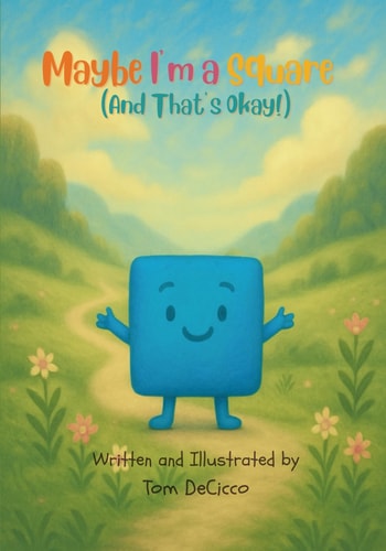 Maybe I'm a Square (And That's Okay!)