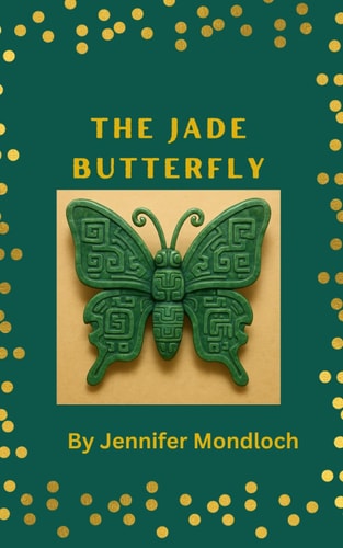 The Jade Butterfly A Maya Love Story