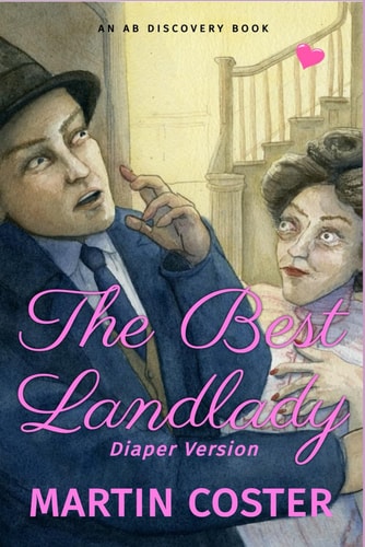 The Best Landlady (diaper Version)