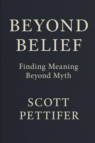 Beyond Belief Finding Meaning Beyond Myth