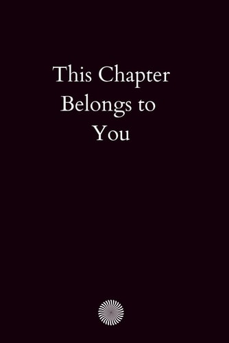 This Chapter Is About You A Journey Back to the Person You Were Always Meant to Be