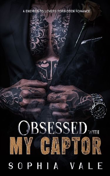 Obsessed With My Captor: An Enemies to Lovers Forbidden Romance (Mafia Rules Book 2)