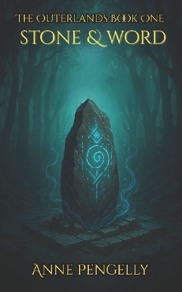 Stone & Word: The Outerlands Book 1