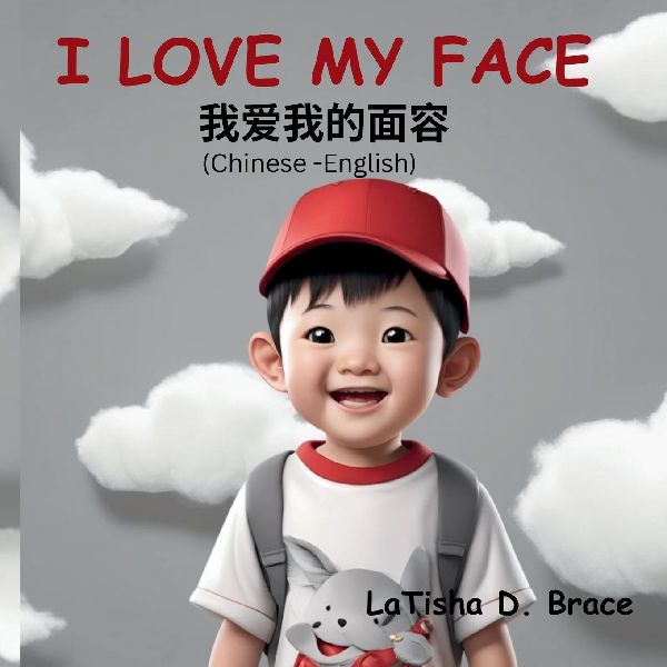 I LOVE MY FACE -Wo Xi Huan Wo de Lian: I  LOVE MY FACE- ( Chinese -English)