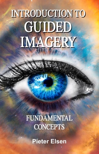 Introduction to Guided Imagery Fundamental Concepts