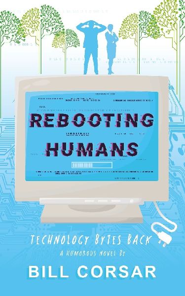 Rebooting Humanity: Technology Bytes Back