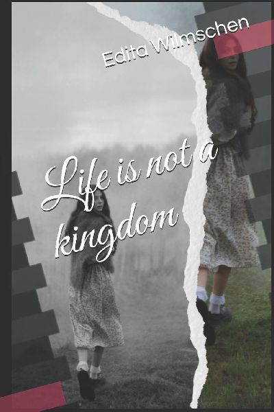 Life is not a kingdom