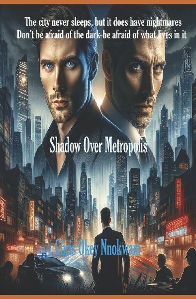 Shadow Over Metropolis