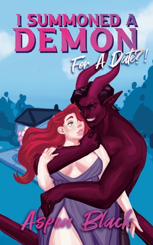 I Summoned A Demon For A Date?!