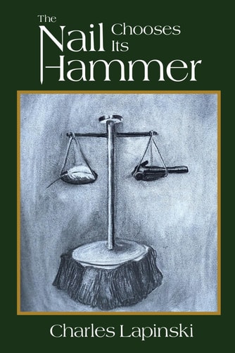 The Nail Chooses Its Hammer