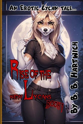 Rise of the New Lycans Book 1