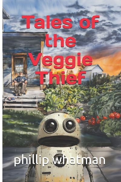 Tales of the Veggie Thief