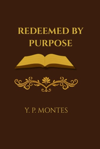 Redeemed by Purpose