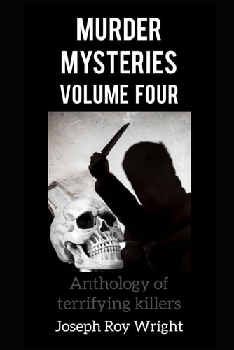 Murder Mysteries Volume Four