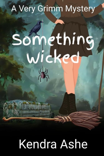 Something Wicked A Very Grimm Mystery