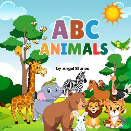ABC Animals A Fun Alphabet Adventure for Toddlers and Preschoolers: Learn the Alphabet with Rhyming Animal Poems Ages 1-5 Early Learning Book with Cute Animal Friends from A to Z