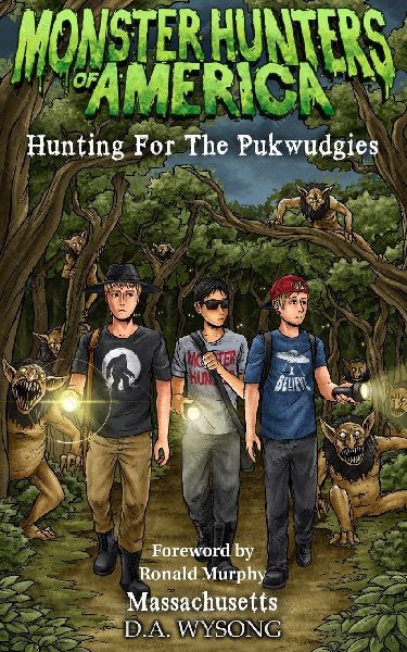 MONSTER HUNTERS OF AMERICA - Hunting For The Pukwudgies