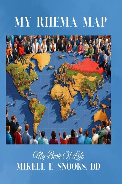 My Rhema Map: My Book Of Life