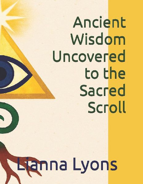 Ancient Wisdom Uncovered to the Sacred Scroll