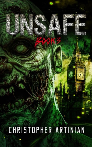 Unsafe Book 3 of the Post-Apocalyptic Zombie Horror Series