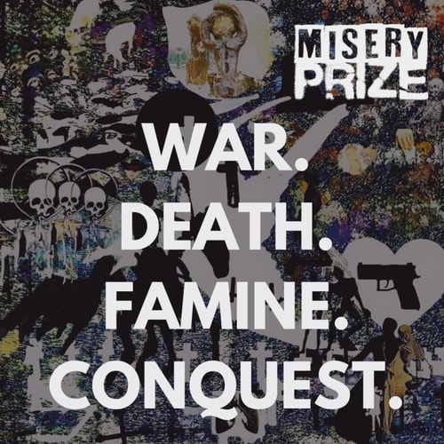 War. Death. Famine. Conquest.