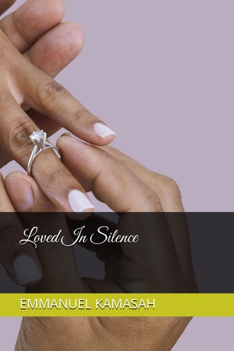 Loved In Silence