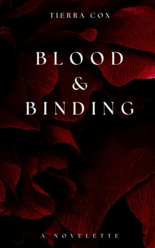 Blood & Binding A Novelette