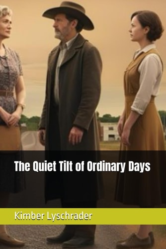 The Quiet Tilt of Ordinary Days