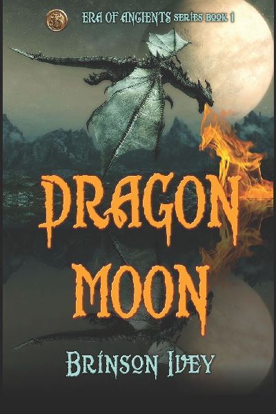 Dragon Moon: A Medieval Quest Fantasy of Magic, Prophecy, and a Rising Warrior Heroine