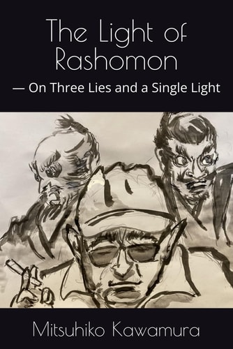 The Light of Rashomon - On Three Lies and a Single Light