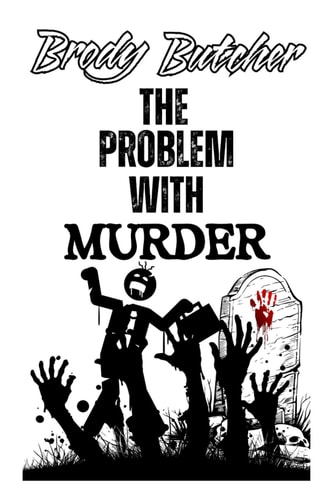 The Problem with Murder